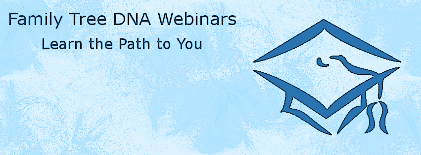 Family Tree DNA Webinars